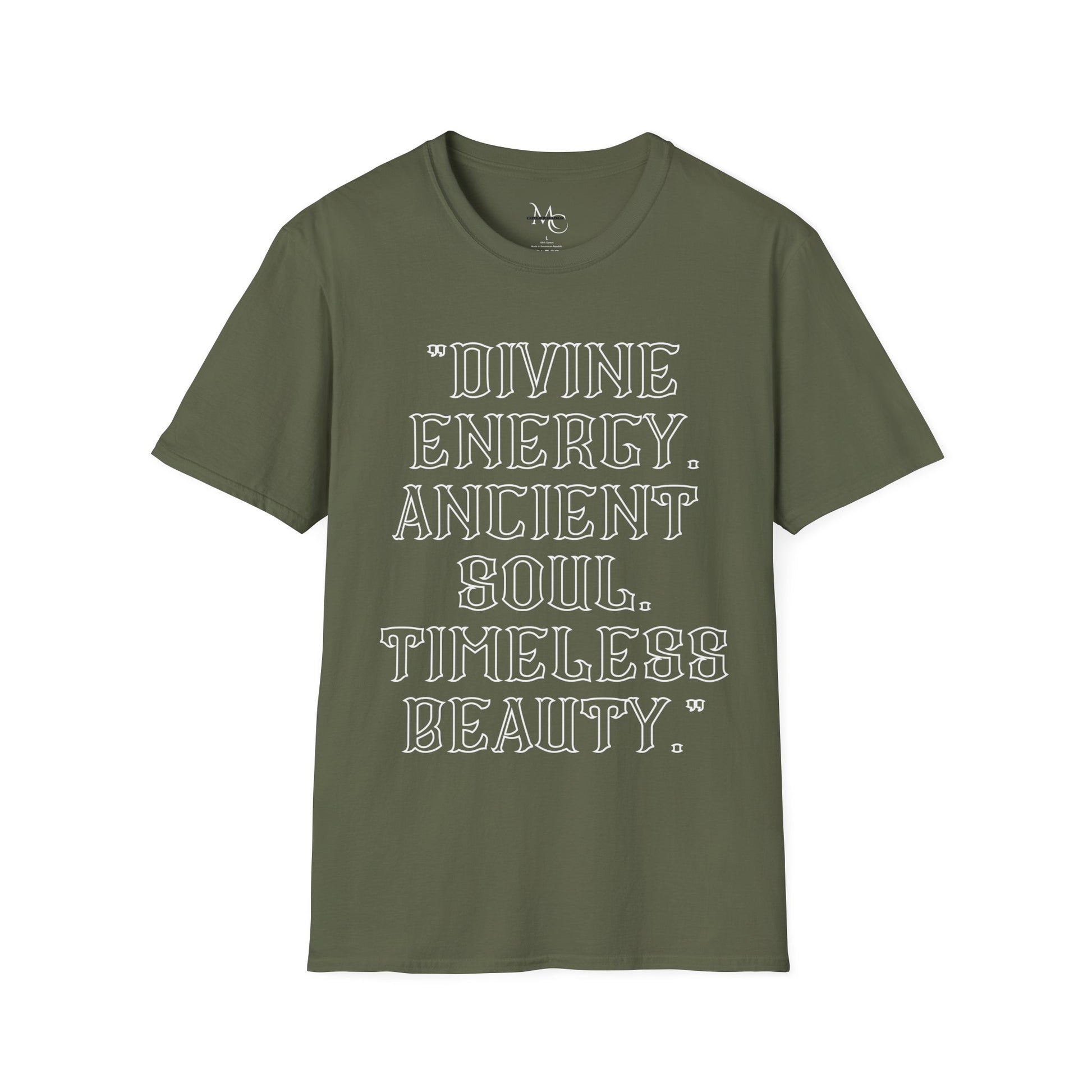 Divine Energy Quote T-Shirt